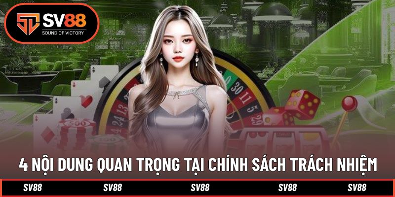 Nội dung xuất hiện trong quy định chính sách trách nhiệm