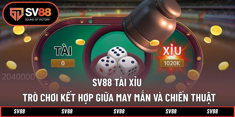 SV88 Tài xỉu