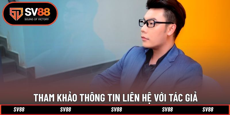 Tham khảo thông tin liên hệ với tác giả để biết thêm